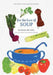 For the Love of Soup by Jeanelle Mitchell