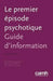 Le Premier Episode Psychotique by Sarah Bromley, Monica Choi, Sabiha Faruqui