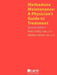 Methadone Maintenance: A Physician's Guide to Treatment, Second Edition by Peter Selby, Meldon Kahan
