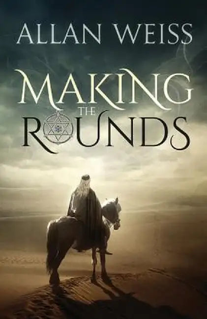 Making the Rounds by Allan Weiss