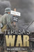Teresa's War by Margaret J. Carr