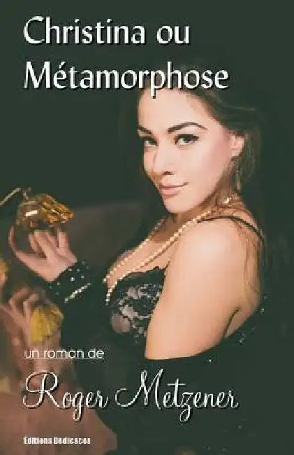 Christina ou Métamorphose by Metzener, Roger