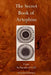 The Secret Book of Artephius by Artephius