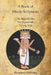 A Book of Hindu Scriptures: The Bagavad Gita, The Upanishads, The Rig - Veda by Swami Paramananda