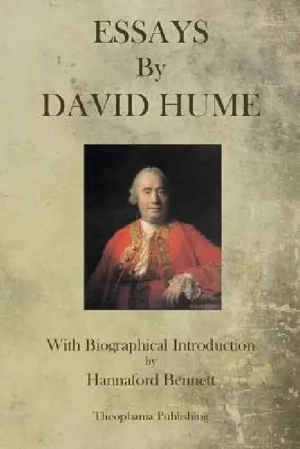 Essays by David Hume by David Hume