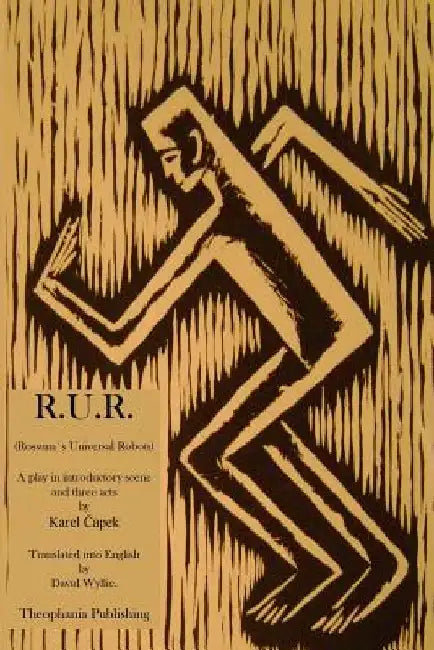 Rossum´s Universal Robots by Karel Capek