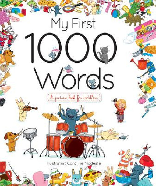 My First 1000 Words by Hal Leonard Publishing Corporation