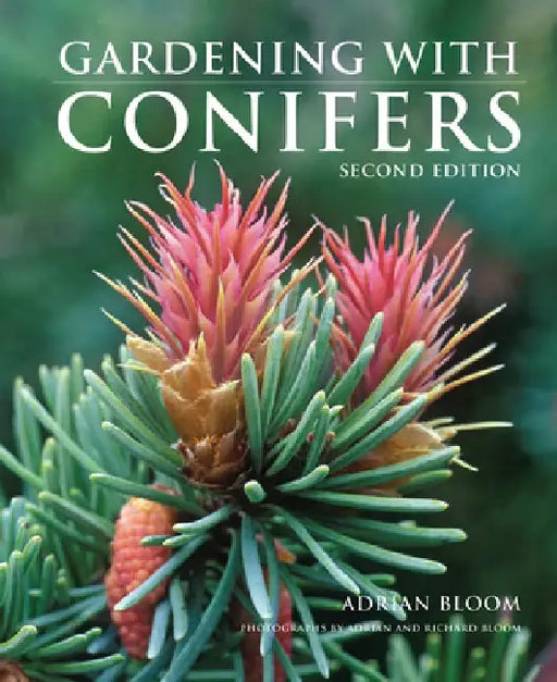 Gardening with Conifers by Adrian Bloom