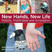 New Hands, New Life: Robots, Prostheses and Innovation by Jan Andrysek