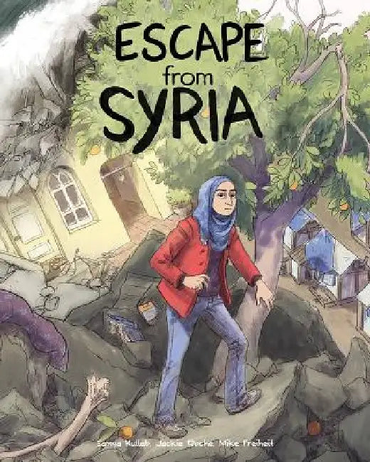 Escape from Syria by Samya Kullab