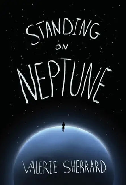 Standing on Neptune by Sherrard, Valerie