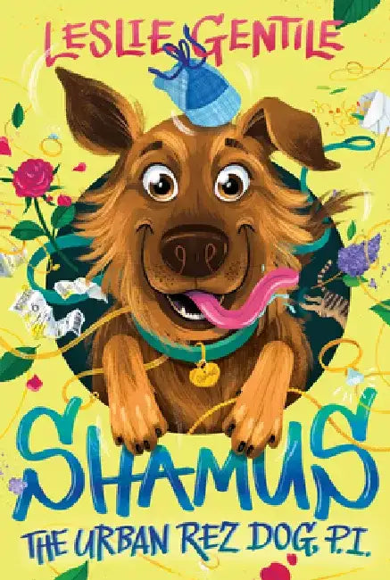 Shamus the Urban Rez Dog, P.I. by Leslie Gentile