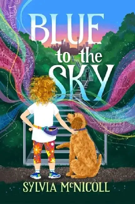 Blue to the Sky by Sylvia McNicoll
