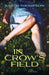 In Crow's Field by Judith Thompson