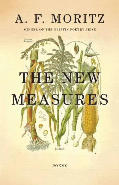 The New Measures by A. F. Moritz