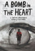 A Bomb in the Heart by Wajdi Mouawad, Linda Gaboriau