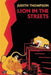 Lion in the Streets by Judith Thompson