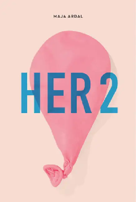 Her2 by Maja Ardal