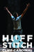 Huff & Stitch by Cliff Cardinal