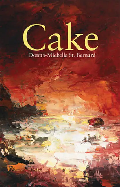 Cake by Donna-Michelle St Bernard