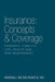 Insurance: Concepts & Coverage by Marshall Wilson III Reavis