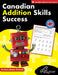 Canadian Addition Skills Success Grades 2-4 by Demetra Turnbull