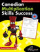 Canadian Multiplication Skills Success Grades 4-6 by Demetra Turnbull