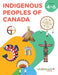 Indigenous Peoples of Canada Grades 4-6 by Elizabeth MacLeod