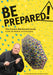 Be Prepared!: The Frankie MacDonald Guide to Life, the Weather, and Everything by Frankie MacDonald, Sarah Sawler