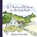 If I Had an Old House on the East Coast by Wanda Baxter