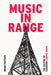 Music in Range: The Culture of Canadian Campus Radio by Brian Fauteux