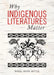 Why Indigenous Literatures Matter by Daniel Heath Justice