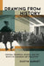 Drawing from History: Central Technical School and the Roots of Canadian Art Education by Dustin Garnet