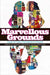 MARVELLOUS GROUNDS by JIN HARITAWORN