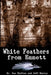 White Feathers from Emmett by Sue Clifton