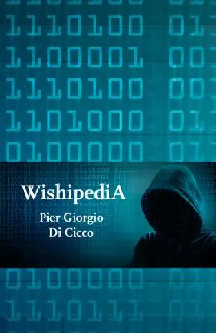 Wishipedia by Pier Giorgio Di Cicco