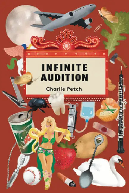 Infinite Audition by Petch, Charlie