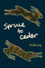 Spruce to Cedar by Lasanma