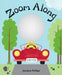 Zoom Along by Jessica Phillips