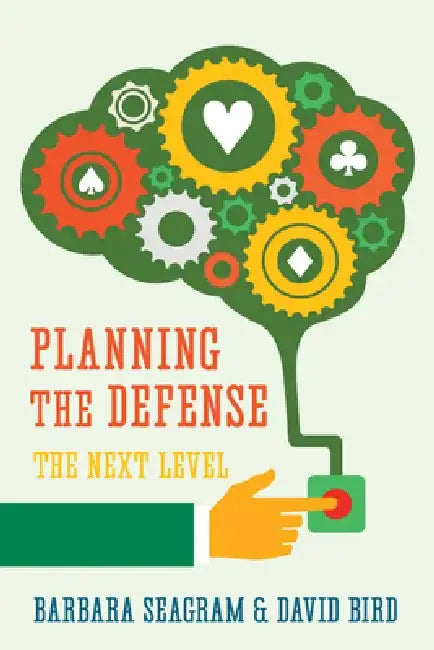 Planning the Defense: The Next Level by Barbara Seagram