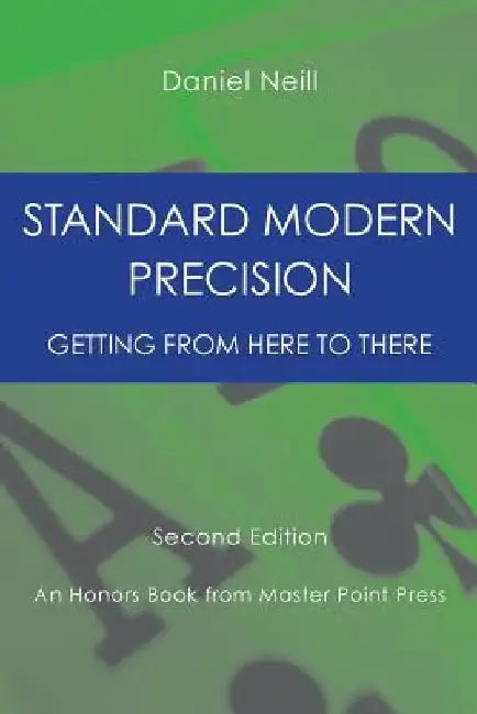 Standard Modern Precision: Getting from here to there by Daniel Neill