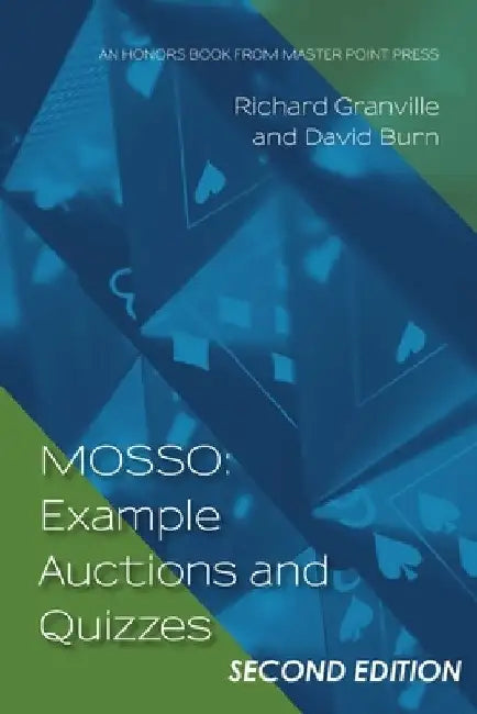 Mosso: Example Auctions and Quizzes - Second Edition: Example Auctions and Quizzes: Example Auctions and by Richard Granville
