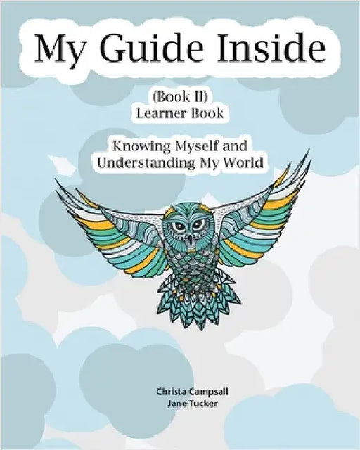 My Guide Inside (Book II) Intermediate Learner Book by Campsall, Christa