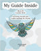 My Guide Inside (Book II) Intermediate Learner Book by Campsall, Christa