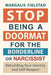 Stop Being A Doormat for the Borderline or Narcissist: Rebuilding Your Identity and Self-Respect by Margalis Fjelstad