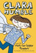 Clara Humble and the Not-So-Super Powers by Anna Humphrey
