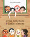 Little Brothers & Little Sisters by Monica Arnaldo