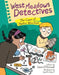 West Meadows Detectives: The Case of Maker Mischief