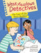 West Meadows Detectives: The Case of the Berry Burglars by O'Donnell