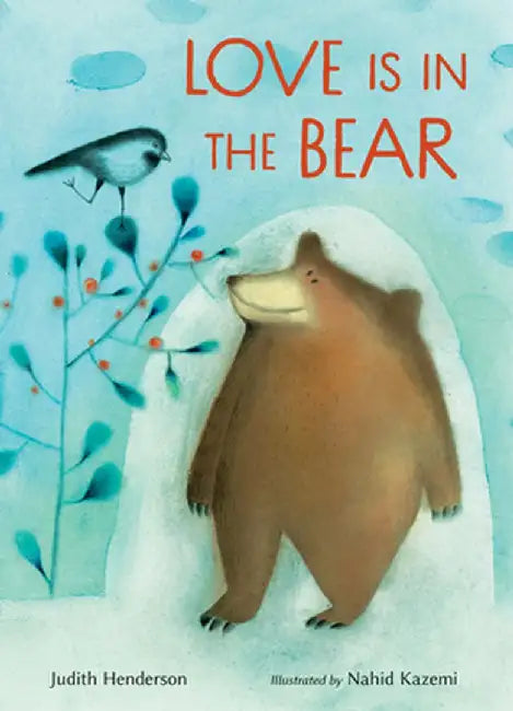 Love Is in the Bear by Judith Henderson